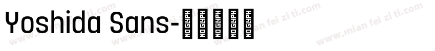 Yoshida Sans字体转换